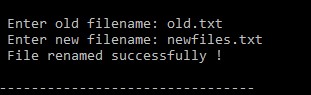 Output of C file handling program to rename a file using the system() function specifying the ren command