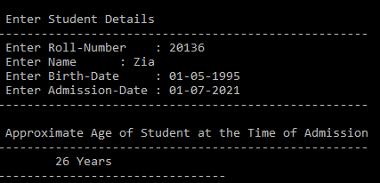 Output of C Program using structure to Calculate age of student at admission time